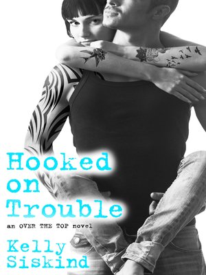 cover image of Hooked on Trouble